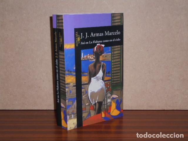 B&uuml;cher: AS&Iacute; EN LA HABANA COMO EN EL CIELO - Armas Marcelo, J. J.