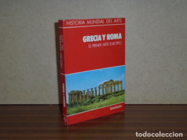 Libri di seconda mano: GRECIA Y ROMA - El primer arte europeo - VV. AA. - Upjohn - Wingert - Mahler