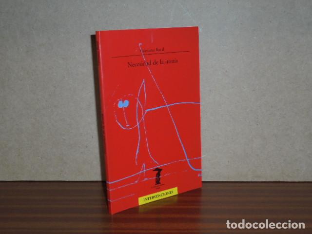 Libros: NECESIDAD DE LA IRON&Iacute;A - Bozal, Valeriano