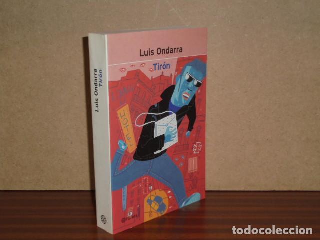 Livres: TIR&Oacute;N (Luis Ondarra) - Ondarra, Luis