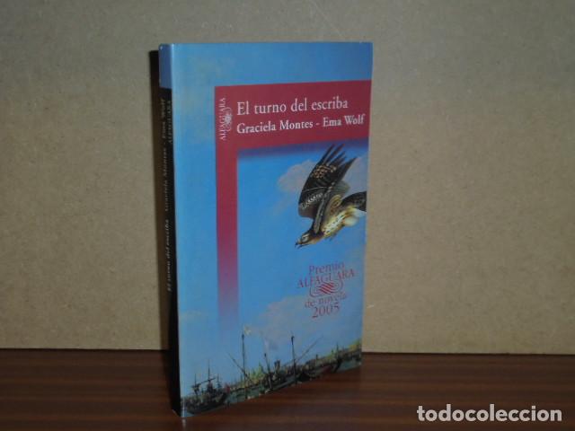 B&uuml;cher: EL TURNO DEL ESCRIBA - Montes, Graciela - Ema Wolf