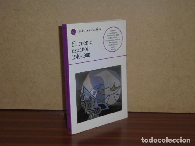books: EL CUENTO ESPA&Ntilde;OL 1940-1980 - VV. AA. - Edici&oacute;n de &Oacute;scar Barrero