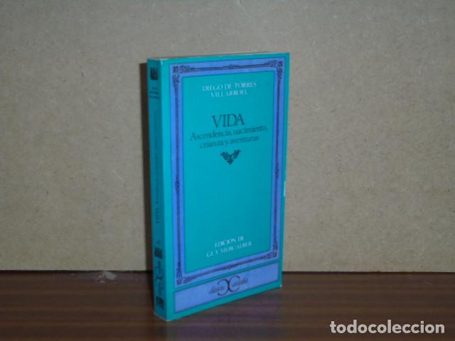 Libros: VIDA - Ascendencia, nacimiento, crianza y aventuras - Torres Villarroel, Diego de