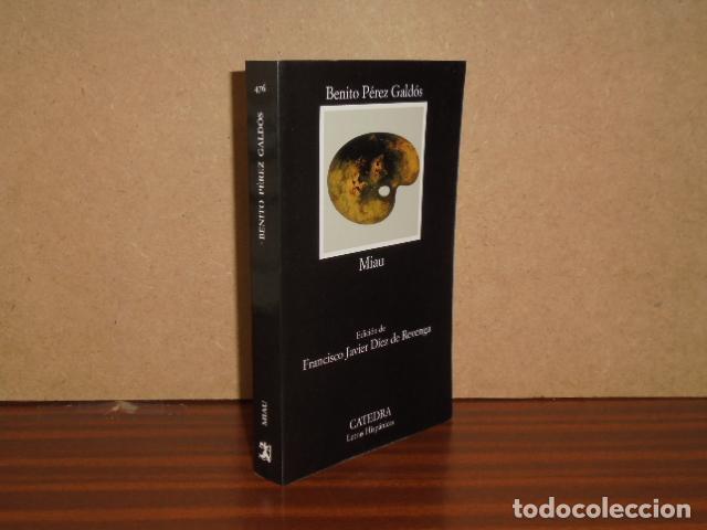 Libros: MIAU (Novela) - P&eacute;rez Gald&oacute;s, Benito - Foto 1