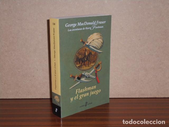 books: FLASHMAN Y EL GRAN JUEGO - MacDonald Fraser, George