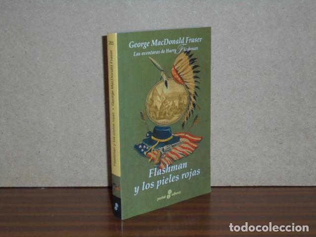 B&uuml;cher: FLASHMAN Y LOS PIELES ROJAS - MacDonald Fraser, George