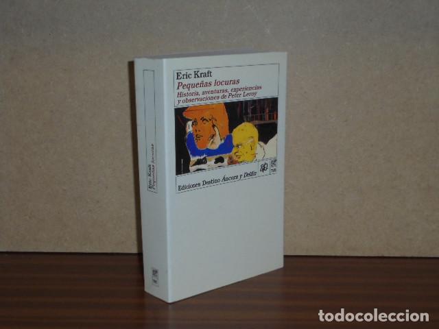 B&uuml;cher: PEQUE&Ntilde;AS LOCURAS - Historia, aventuras, experiencias y observaciones de Peter Leroy - Kraft, Eric