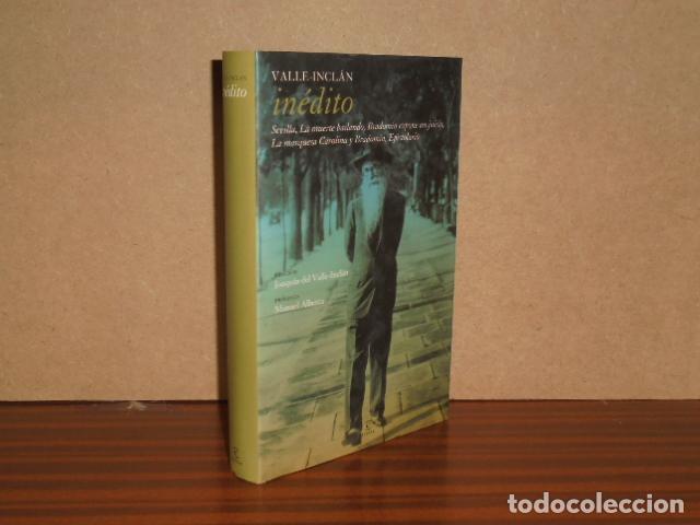 Libros: IN&Eacute;DITO - Valle-Incl&aacute;n, Ram&oacute;n del