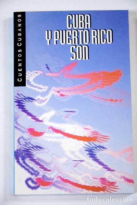 Libros: Cuba y Puerto Rico son: cuentos cubanos