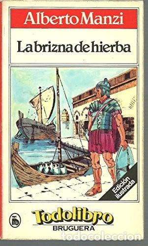 Libri di seconda mano: La brizna de hierba - Alberto Manzi