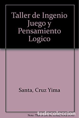 Libros: Taller de ingenio juego y pensamiento l&oacute;gico - Yima Santa Cruz