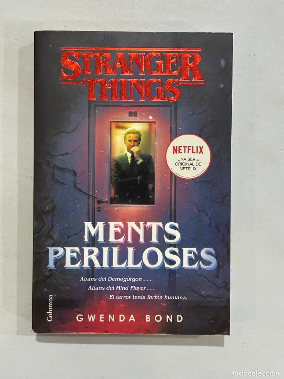 Libri di seconda mano: Gwenda Bond - Stranger Things Ments perilloses