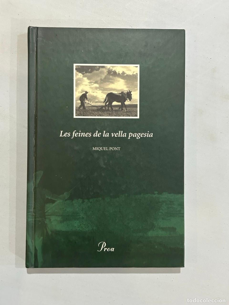 Libri di seconda mano: Miquel Pont - Les feines de la vella pagesia