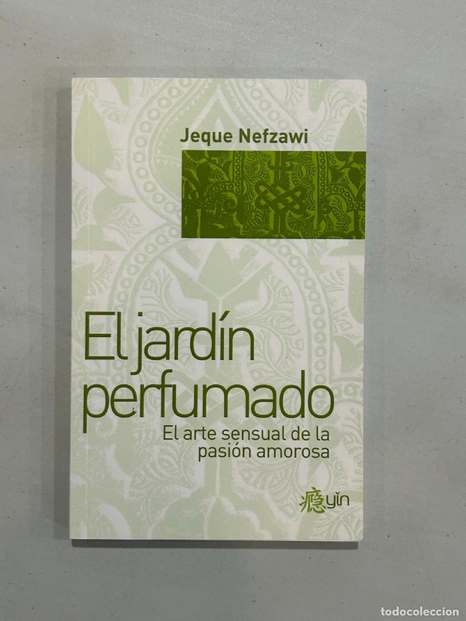 Libri di seconda mano: Jeque Nefzawi - El jard&iacute;n perfumado