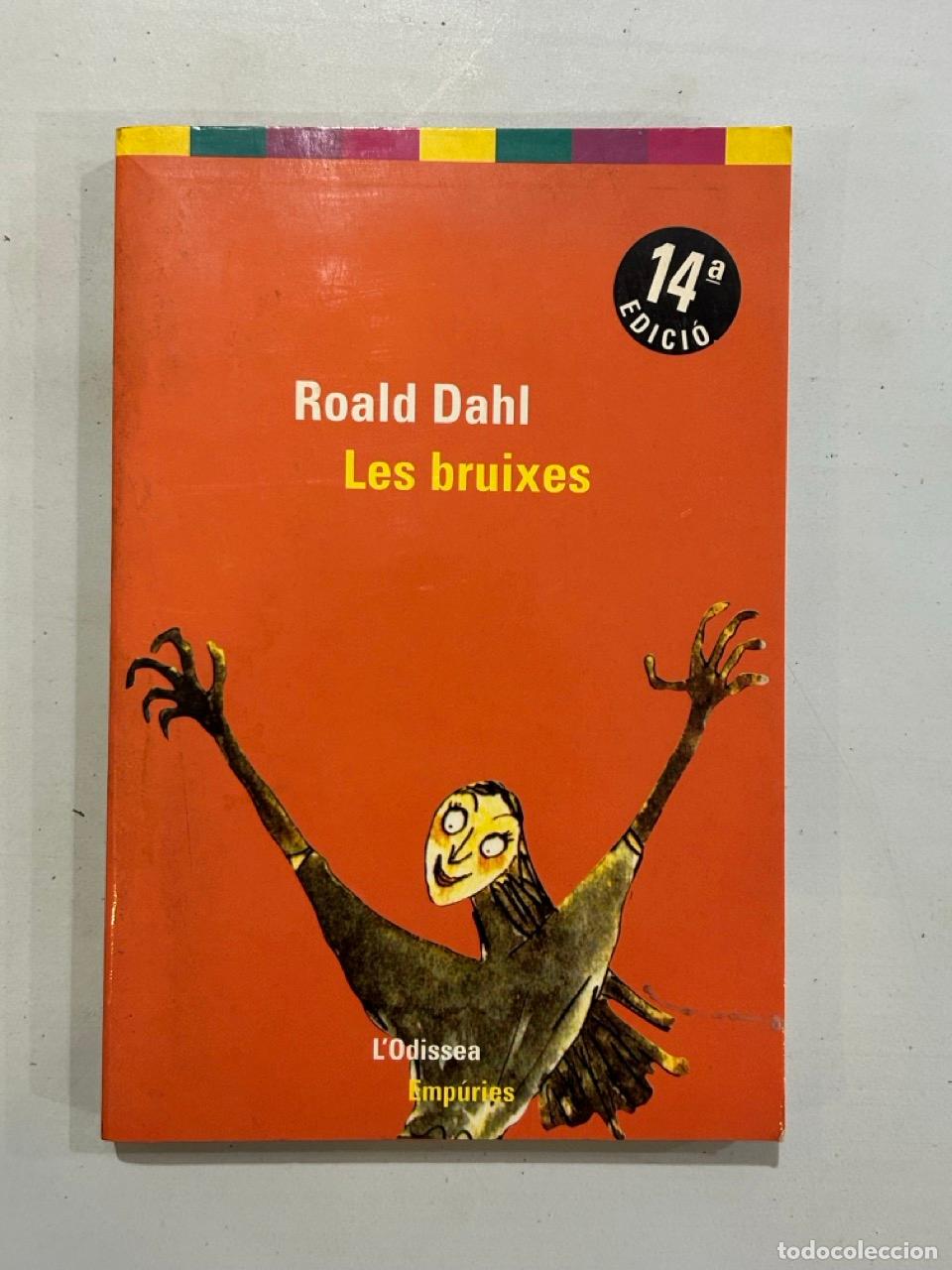Libri di seconda mano: Roald Dahl - Les bruixes