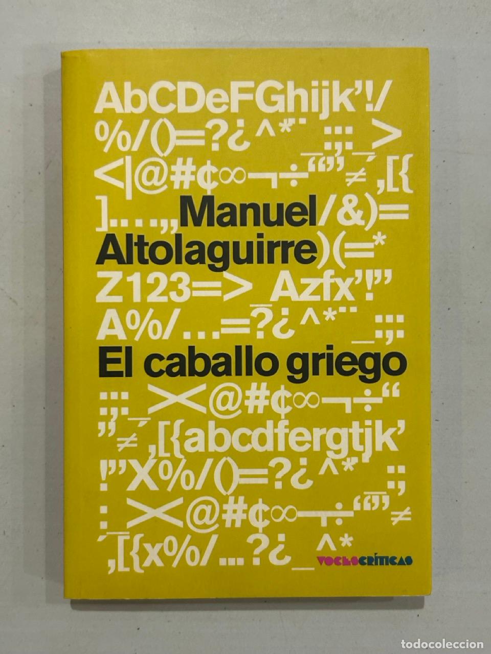Libros: Manuel Altoaguirre - El caballo griego