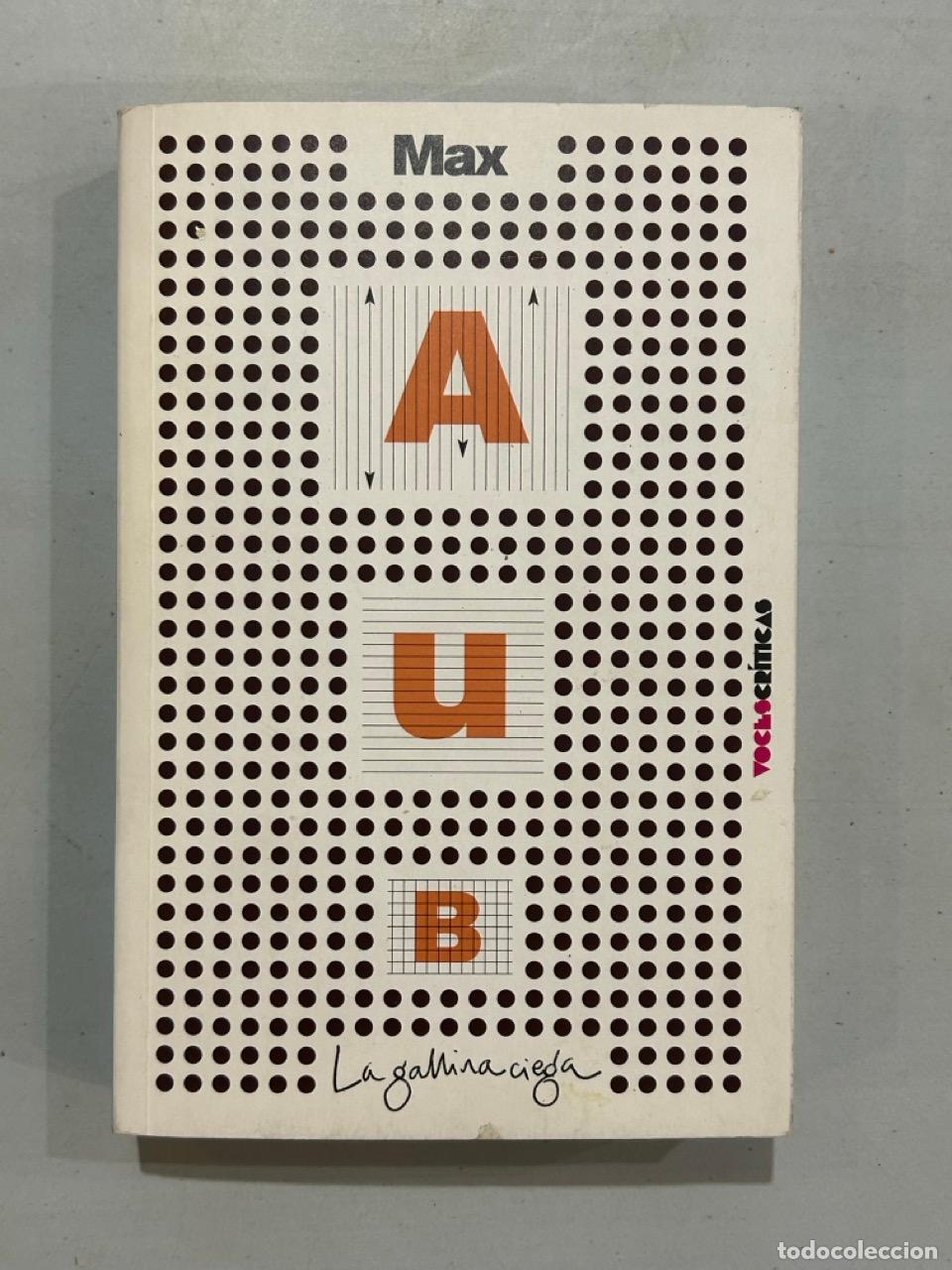 B&uuml;cher: Max Aub - La gallina ciega
