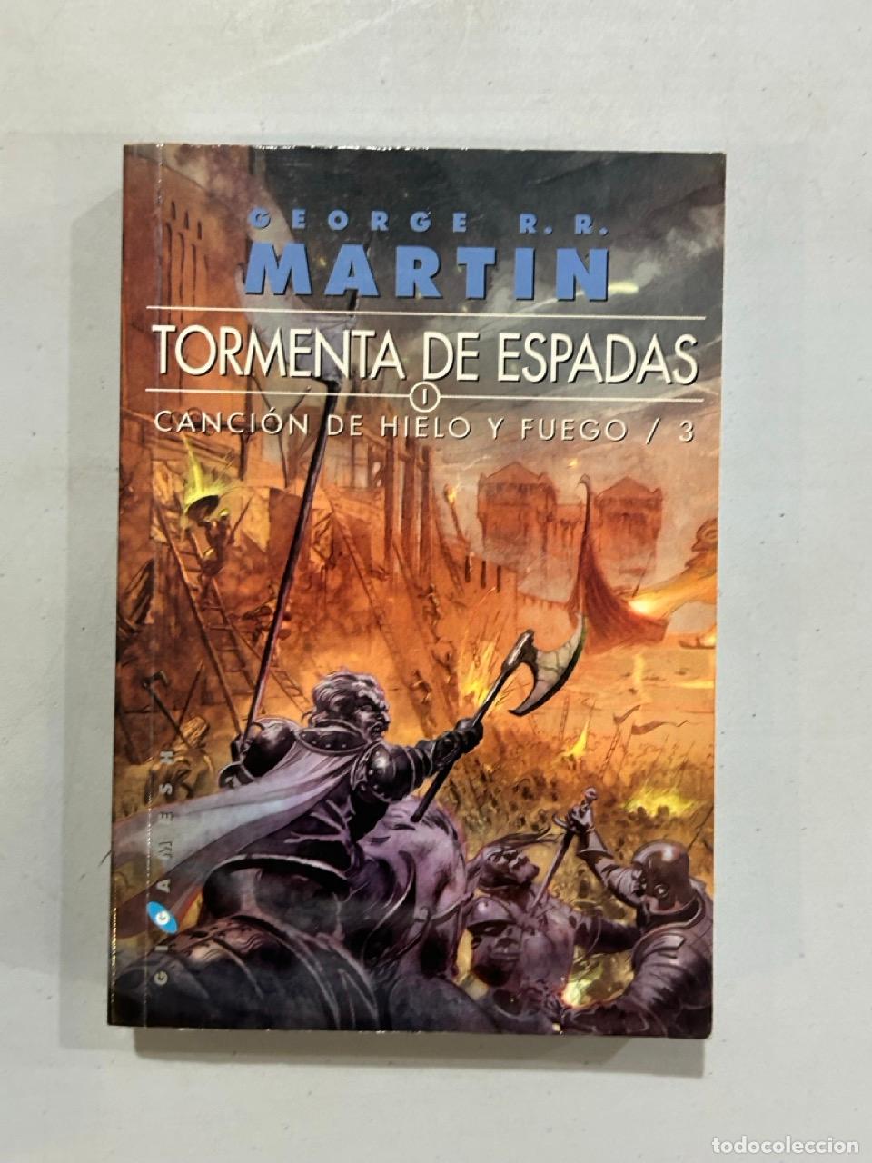 Libros: George R. R. Martin - Tormenta de espadas I Canci&oacute;n de hielo y fuego 3