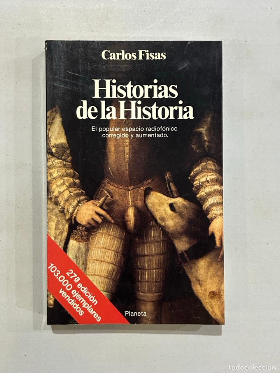 books: Carlos Fisas - Historias de la historia