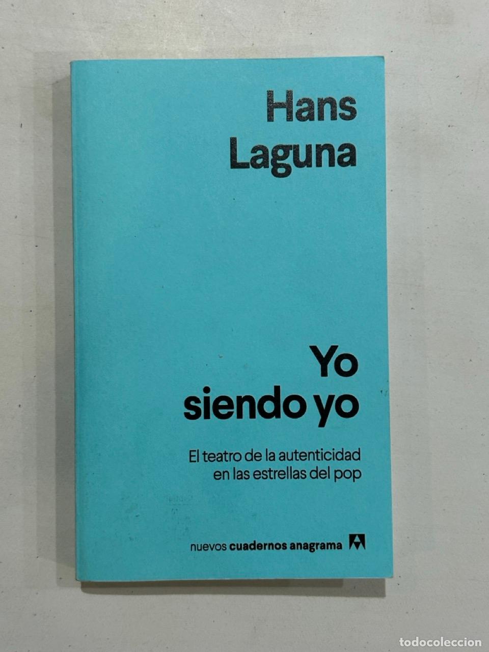 books: Hans Laguna - Yo siendo yo