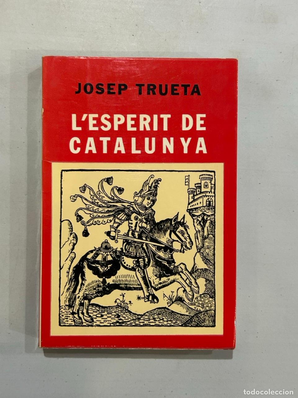 books: Josep Trueta - L'esperit de Catalunya