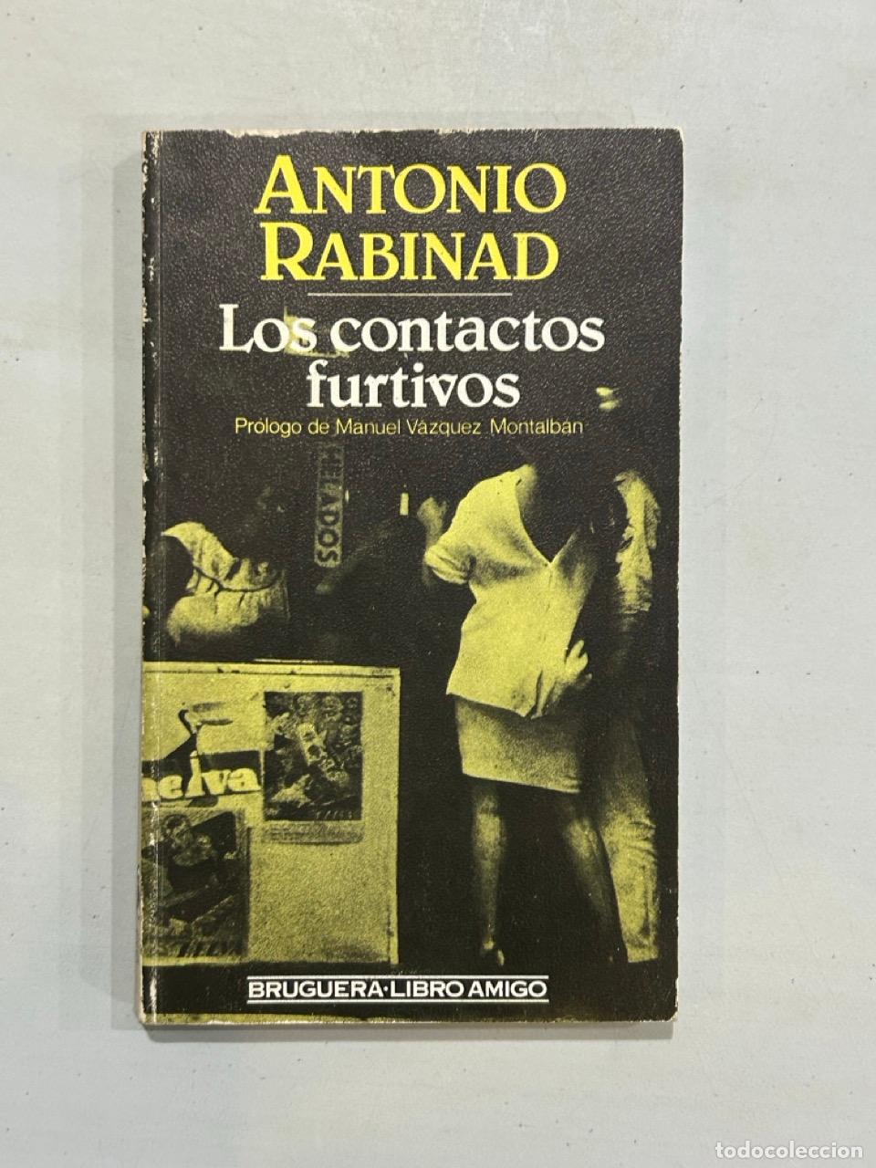 Livros em segunda m&atilde;o: Antonio Rabinad - Los contactos furtivos