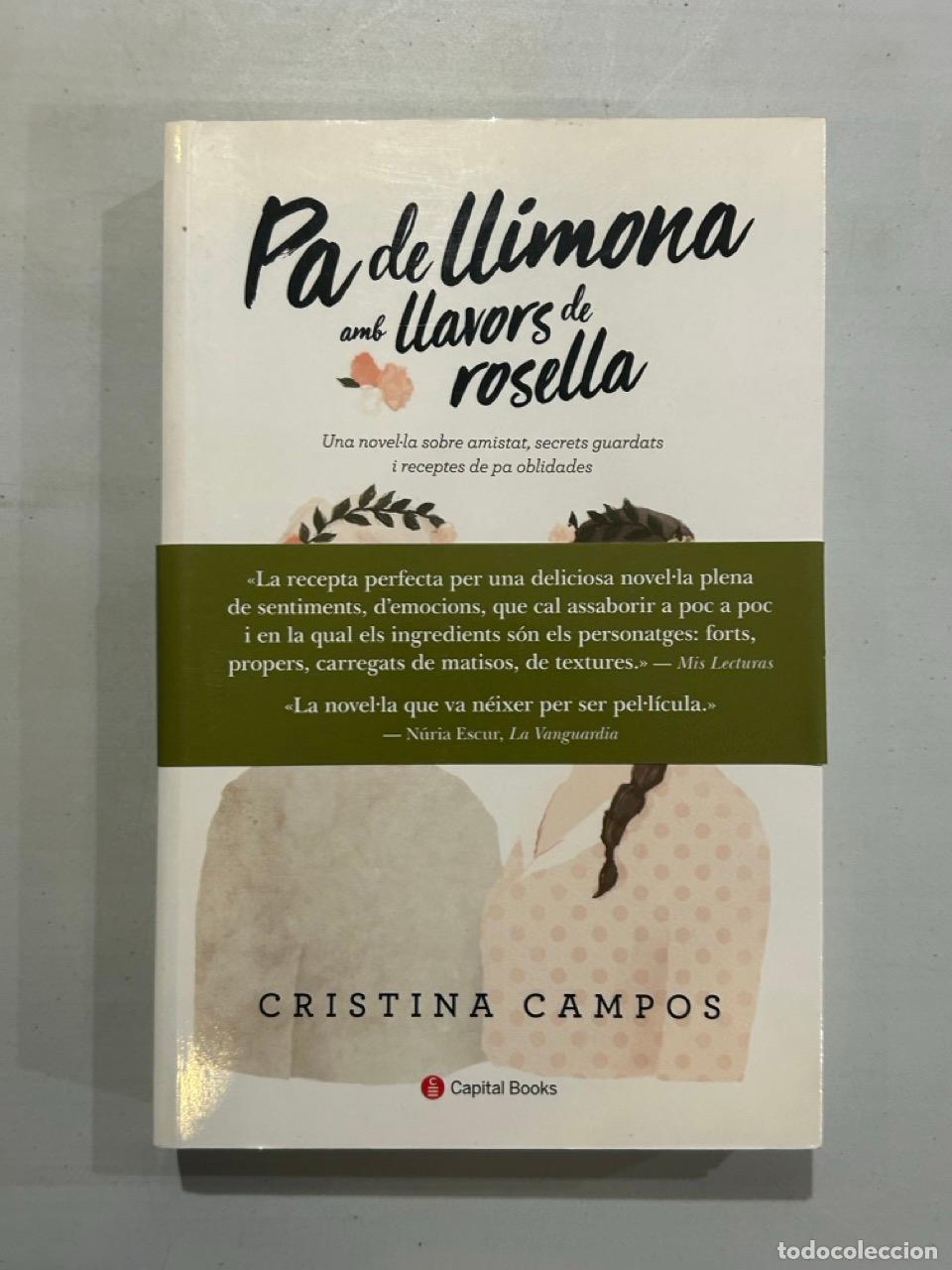 Livros em segunda m&atilde;o: Cristina Campos - Pa de llimona amb llavors de rosella