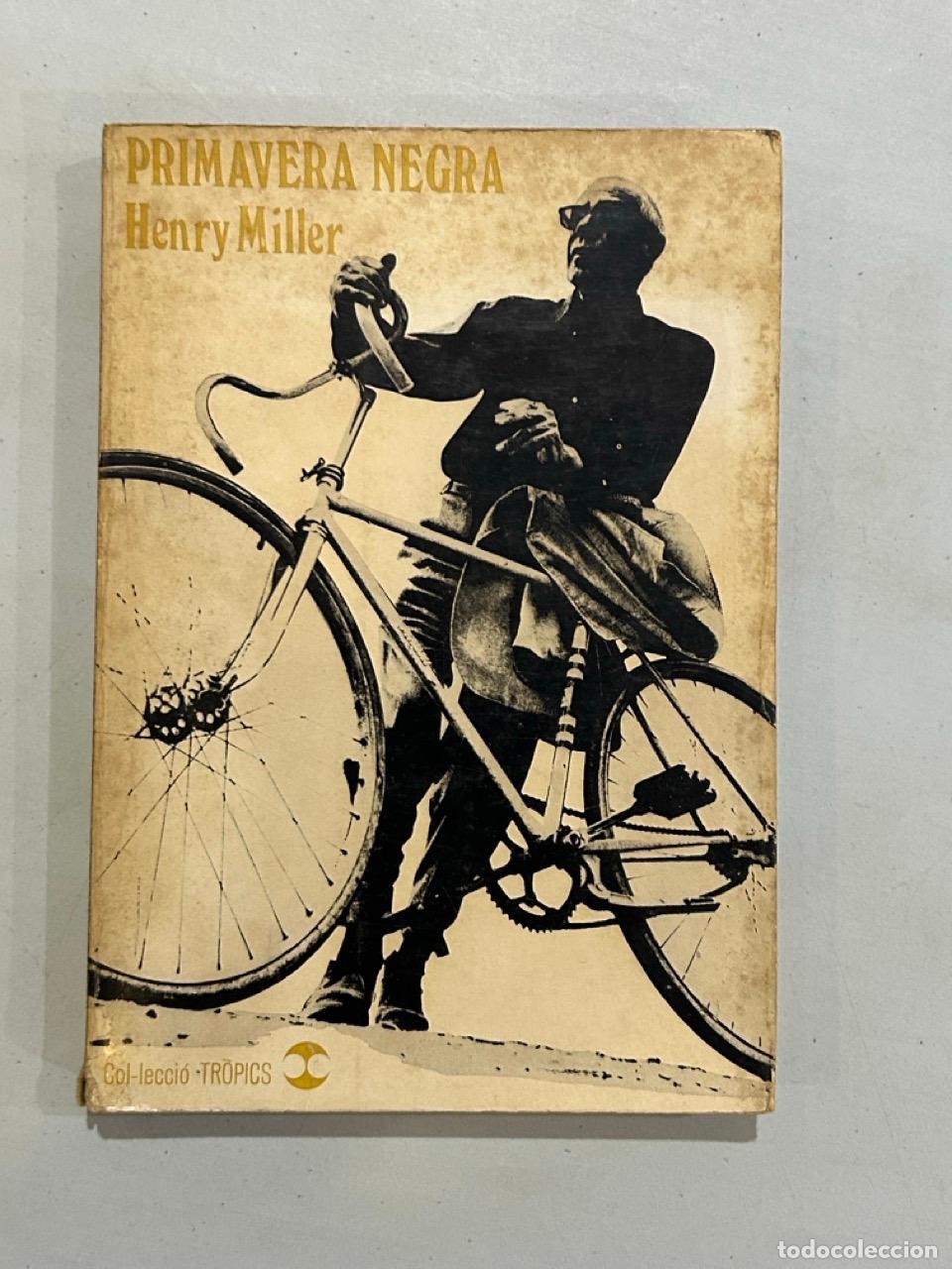 Livros em segunda m&atilde;o: Henry Miller - Primavera negra