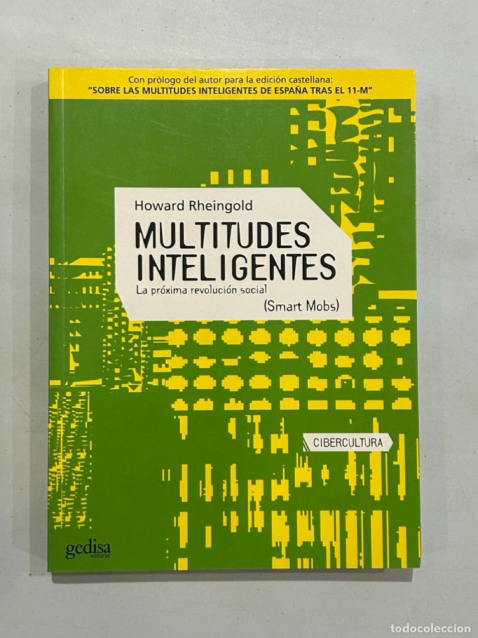 Libros: Howard Rheingold - Multitudes inteligentes