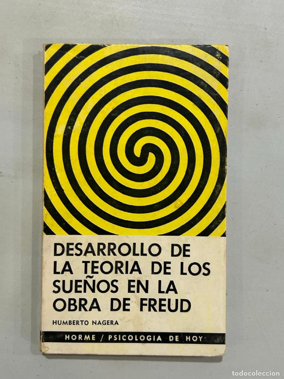 Libros: Humbeto Nagera - Desarrollo de la teor&iacute;a de los sue&ntilde;os en la obra de Freud