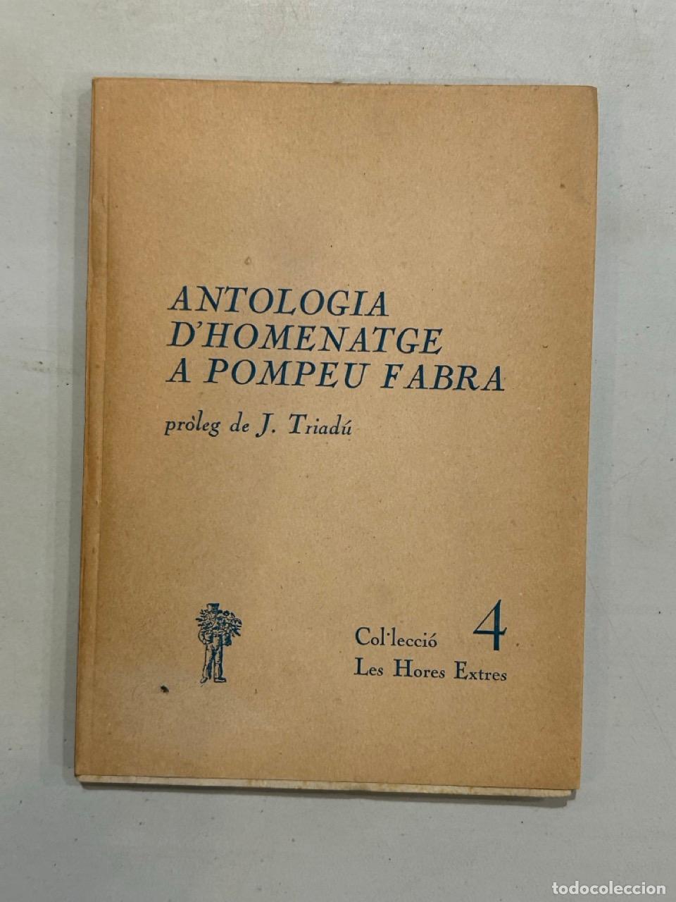 Libros: Antologia d'homenatge a Pompeu Fabra