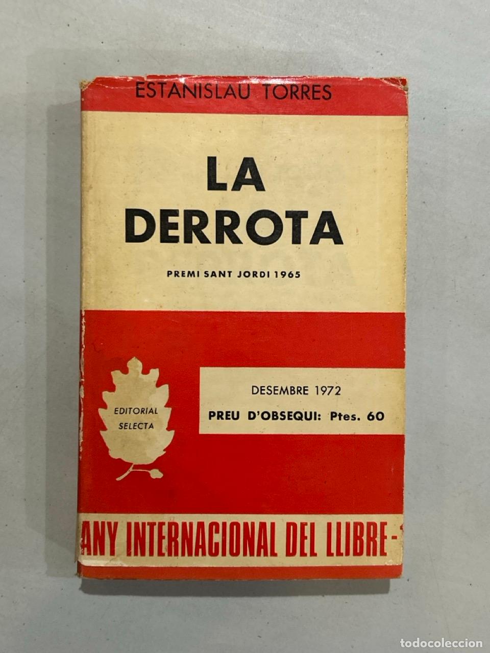 Libros: Estanislau Torres - La derrota