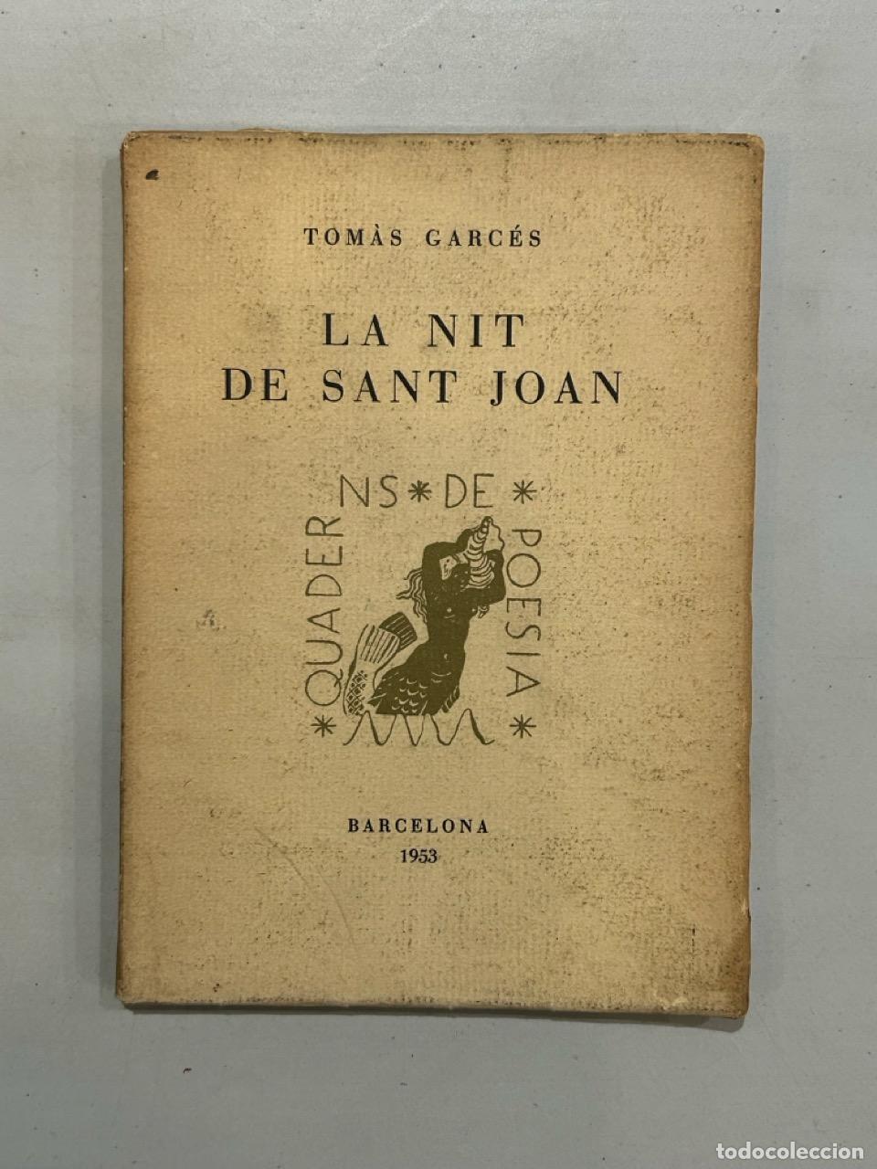 Libri di seconda mano: Tom&agrave;s Garc&eacute;s - La nit de Sant Joan