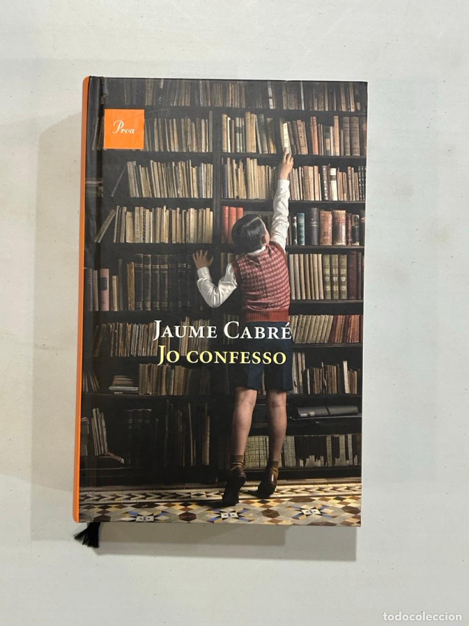 Libri di seconda mano: Jaume Cabr&eacute; - Jo confesso