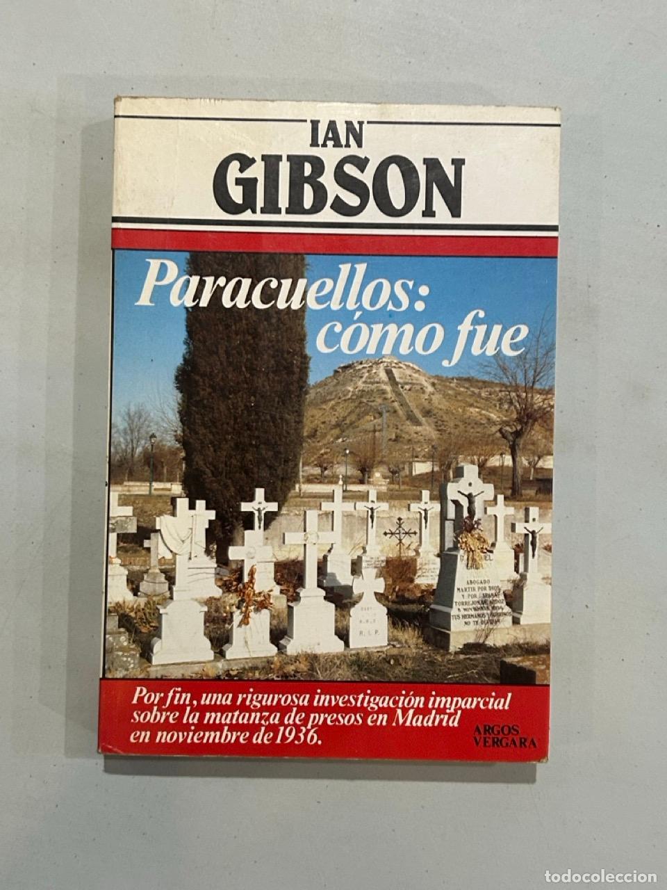 Libri di seconda mano: Ian Gibson - Paracuellos: c&oacute;mo fue