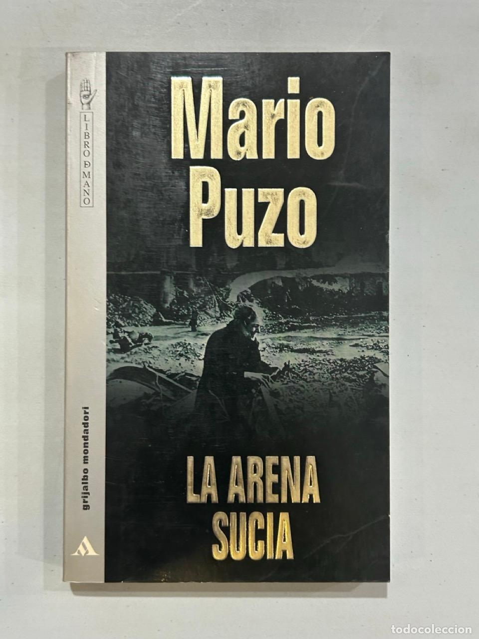 Libri di seconda mano: Mario Puzo - La arena sucia