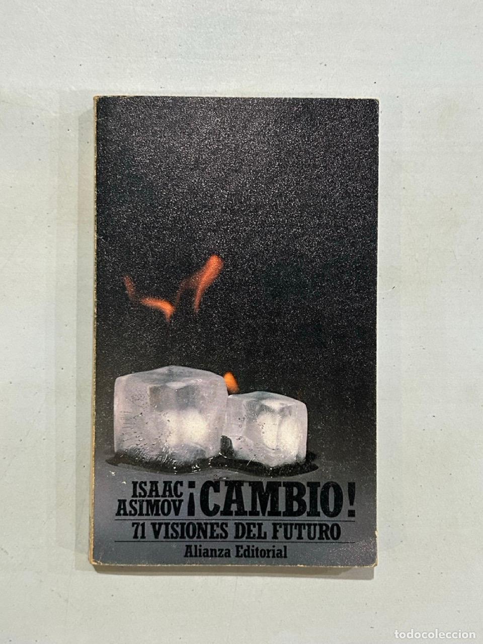 Livros em segunda m&atilde;o: Isaac Asimov - &iexcl;Cambio! 71 visiones del futuro