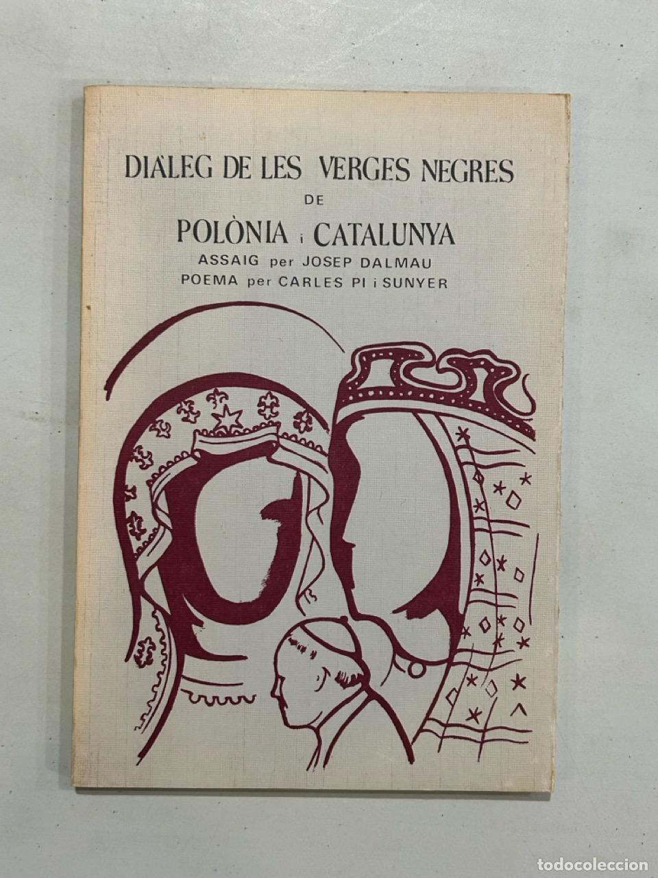 Livres: Josep Dalmau - Di&agrave;leg de les verges negres de Pol&ograve;nia i Catalunya