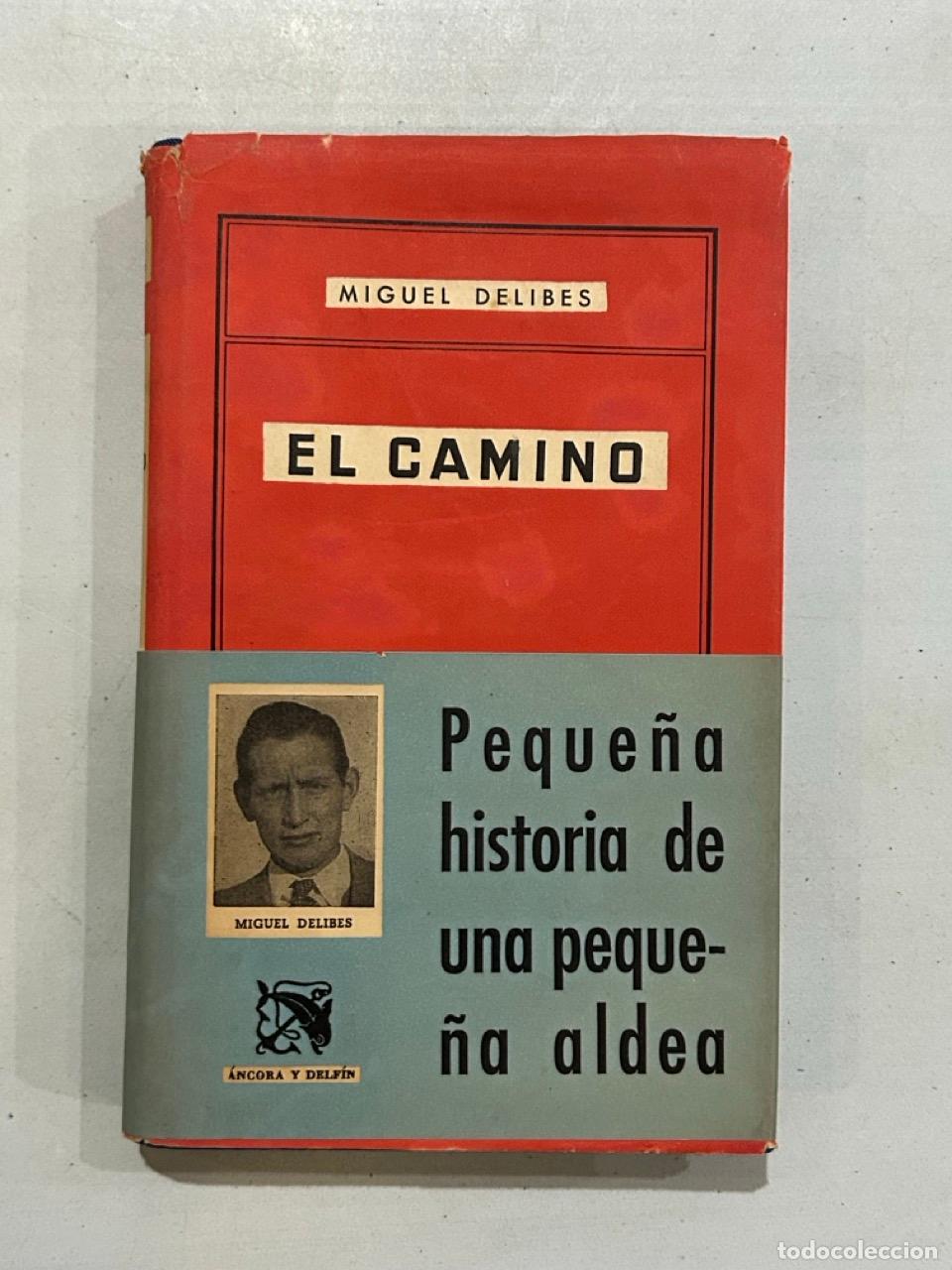 Livres: Miguel Delibes - El camino