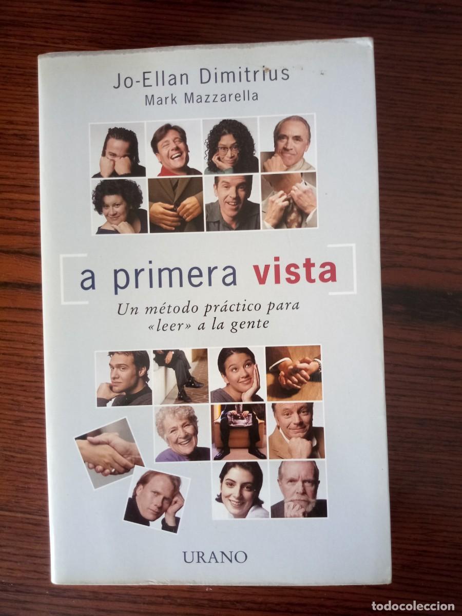 Livres: &rdquo;A primera vista&rdquo;, Jo-Ellan Dimitrius / Mark Mazzarella (Urano)