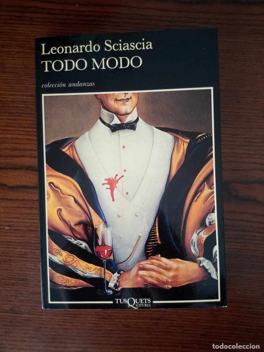 &rdquo;Todo modo&rdquo;, Leonardo Sciascia (Tusquets)