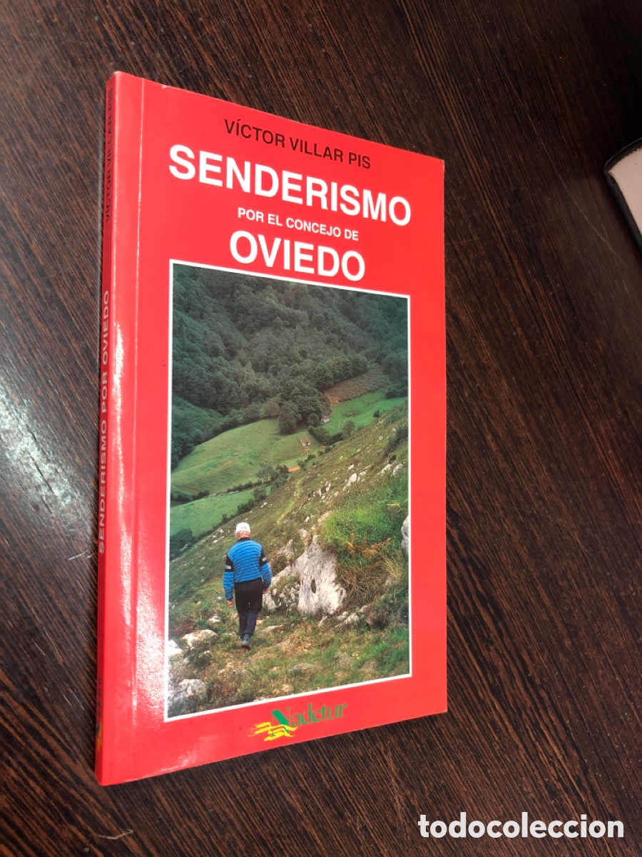 Libri di seconda mano: SENDERISMO POR EL CONCEJO DE OVIEDO VICTOR VILLAR PIS NADETUR