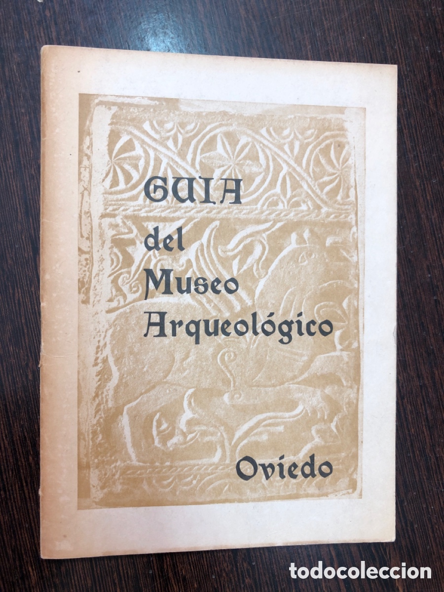 GUIA DEL MUSEO ARQUEOLOGICO OVIEDO
