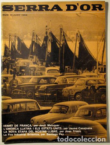 books: SERRA D'OR. N&uacute;m. 6. Juny 1964