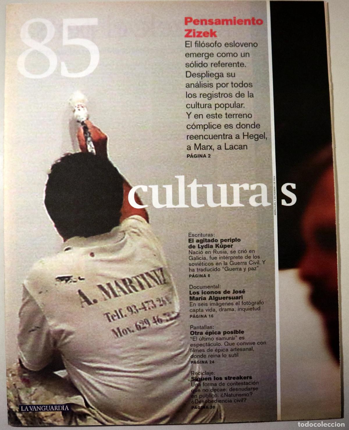 books: (Zizek, Slavoj - K&uacute;per, Lydia etc) - CULTURAS N&ordm; 85: Pensamiento Zizek - Barcelona 2004 - Ilustrado