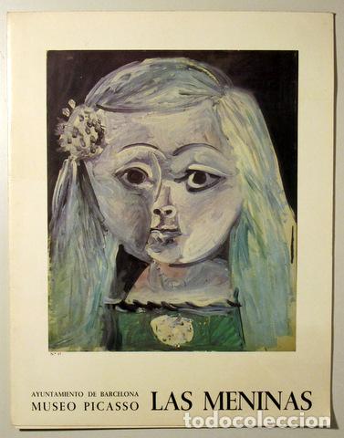 books: Picasso, Pablo - LAS MENINAS - Barcelona 1968 - Ilustrado