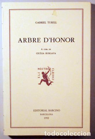 books: TURELL, Gabriel - ARBRE D'HONOR - Barcelona 1992 - Il&middot;lustrat