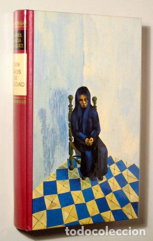 Libros: GARCIA MARQUEZ, Gabriel - CIEN A&Ntilde;OS DE SOLEDAD - C&iacute;rculo de Lectores 1970 - 1&ordf; edici&oacute;n en tapa dura
