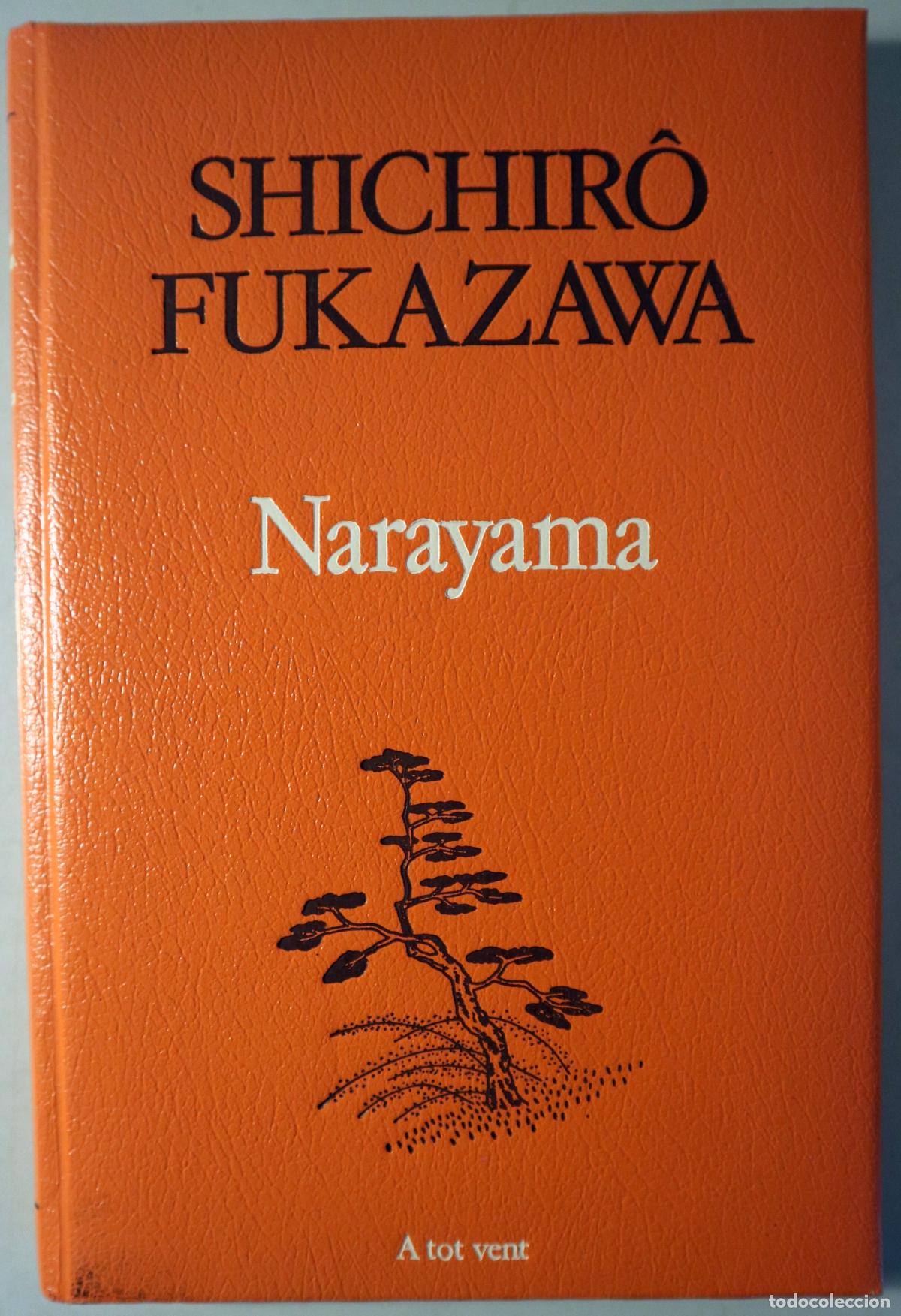 Livros em segunda m&atilde;o: FUKAZAWA, Shichir&ocirc; - NARAYAMA - Barcelona 1984 - 1a edici&oacute; en catal&agrave;