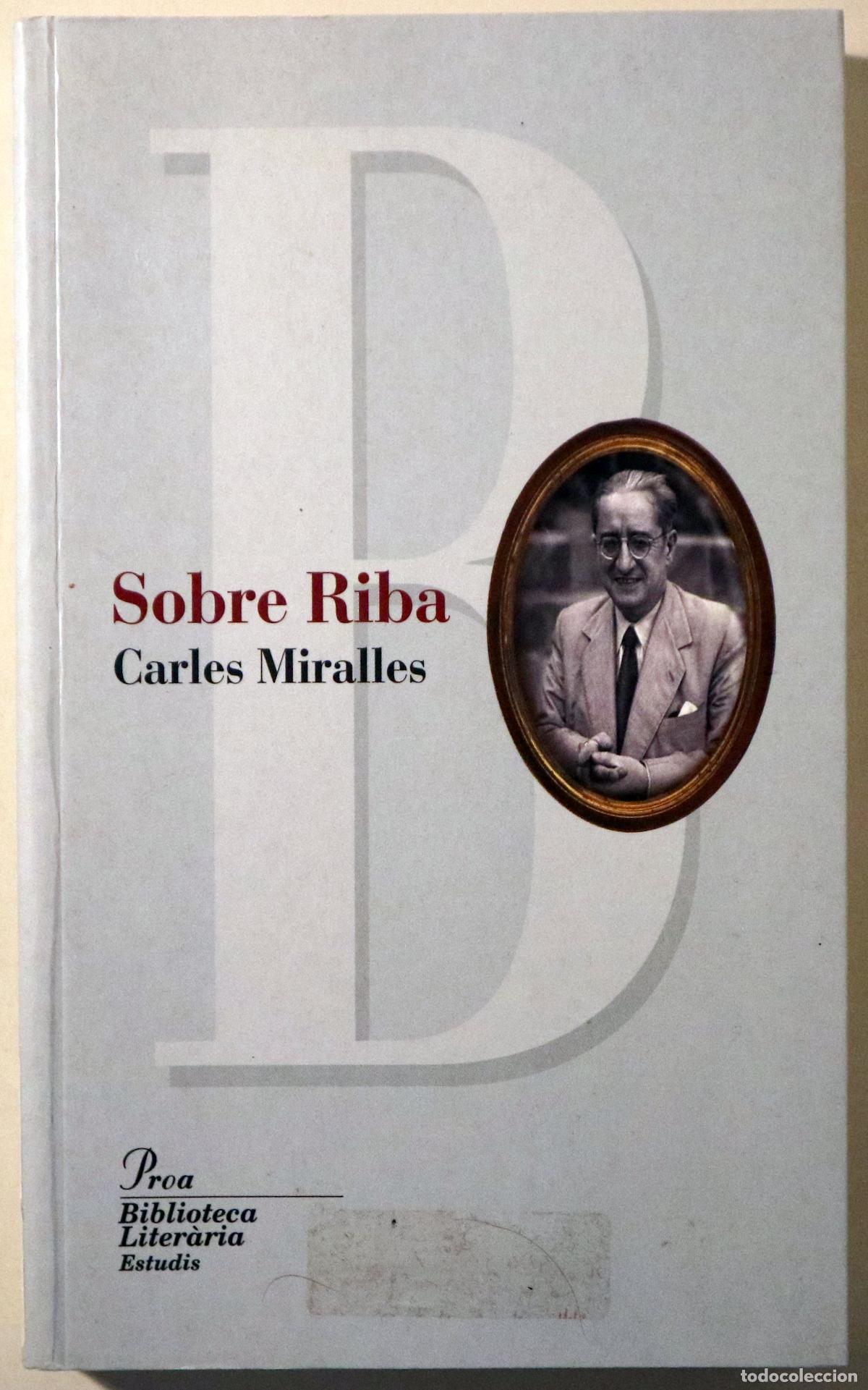 Livros em segunda m&atilde;o: Riba, Carles - MIRALLES, Carles - SOBRE RIBA - Barcelona 2007